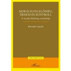   Morális felelősség, érdem és kontroll – A morális felelősség metafizikája