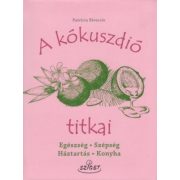 A kókuszdió titkai