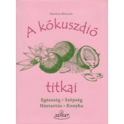 A kókuszdió titkai