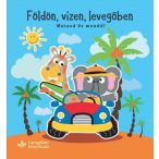 Földön, vízen, levegőben - Mutasd és mondd!