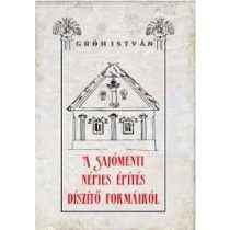 A sajómenti népies építés díszítő formáiról