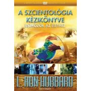 A Szcientológia kézikönyve: Eszközök az élethez