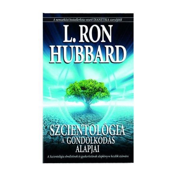 Szcientológia - A gondolkodás alapjai