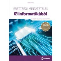   Érettségi mintatételek informatikából (60 középszintű tétel)