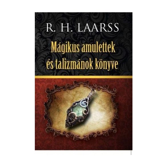 Mágikus amulettek és talizmánok könyve