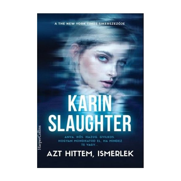 Azt hittem, ismerlek