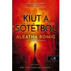 Kiút a Sötétből - Fény 2.