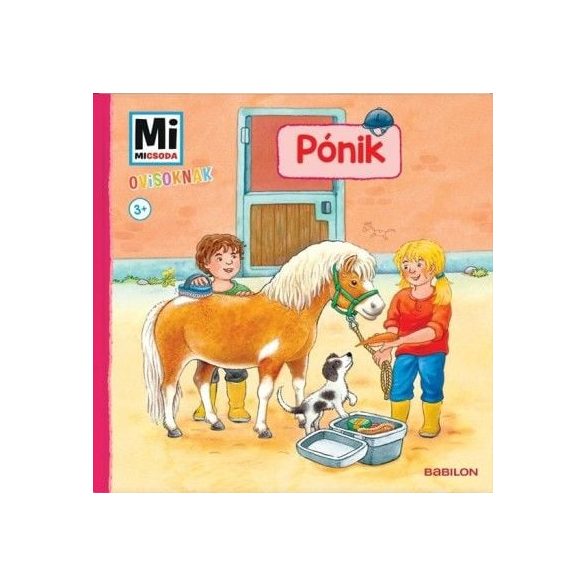 Pónik - Mi Micsoda Ovisoknak