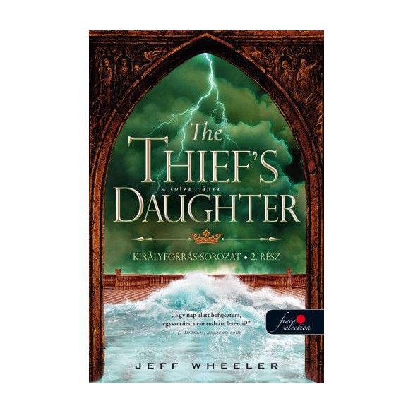 The Thief’s Daughter – A tolvaj lánya - Királyforrás 2.