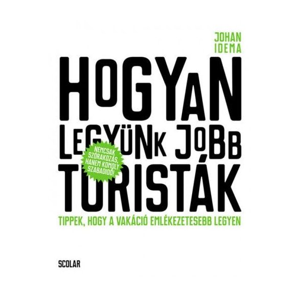 Hogyan legyünk jobb turisták