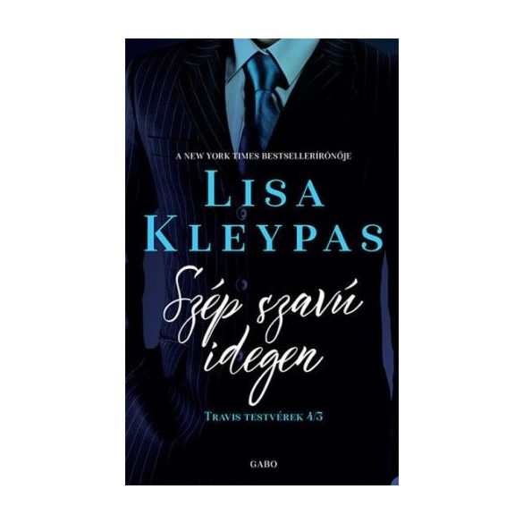 Szép szavú idegen - Travis testvérek 3.