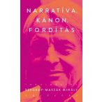 Narratíva, kánon, fordítás