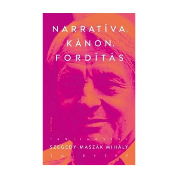 Narratíva, kánon, fordítás