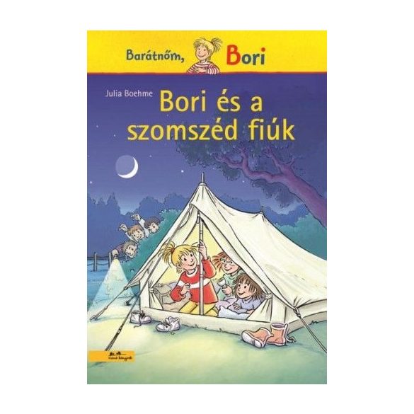 Bori és a szomszéd fiúk - Barátnőm, Bori