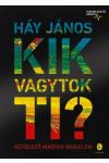 Kik vagytok ti? - Kötelező magyar irodalom - Újraélesztő könyv
