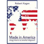 Made in America - Avagy kitart-e az amerikai világrend?