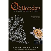   Outlander 5. - A lángoló kereszt 2. kötet - kemény kötés