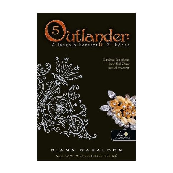 Outlander 5. - A lángoló kereszt 2. kötet - kemény kötés