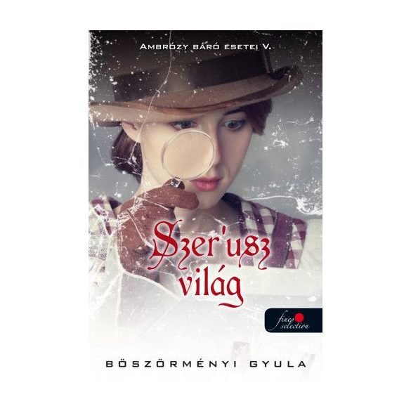 Ambrózy báró esetei V. - Szer'usz világ - puha kötés