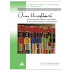   Orvosi klasszifikációk – Pontrendszerek, skálák, besorolások, kritériumok nemzetközi gyűjteménye