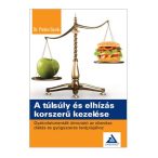 A túlsúly és elhízás korszerű kezelése