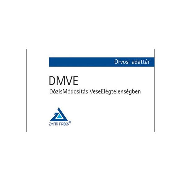 DMVE – DózisMódosítás VeseElégtelenségben - Orvosi adattár