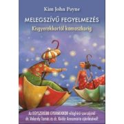 Melegszívű fegyelmezés