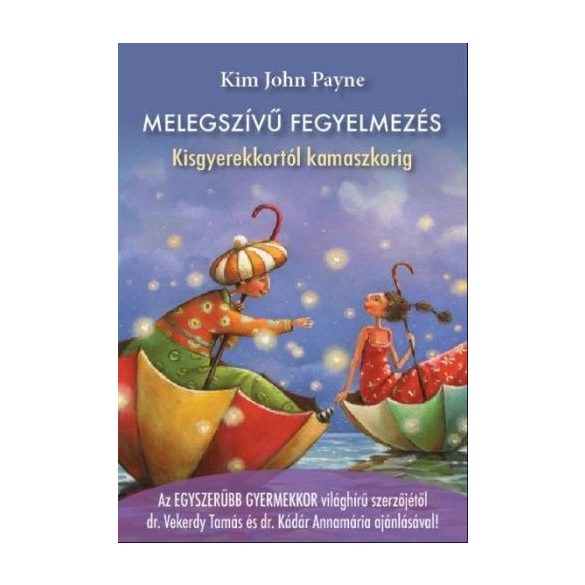 Melegszívű fegyelmezés