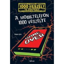 A mobiltelefon 1000 veszélye