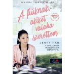   To All the Boys I’ve Loved Before - A fiúknak, akiket valaha szerettem