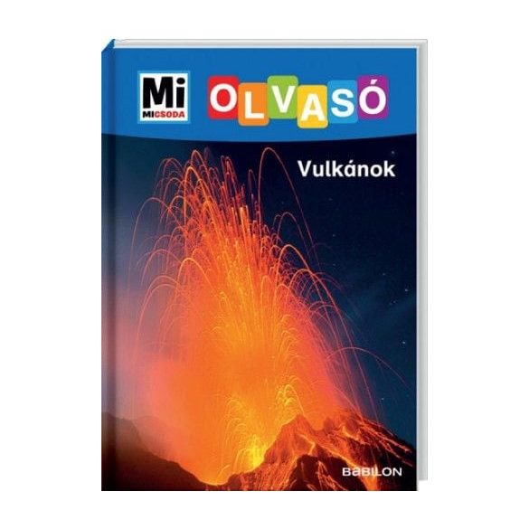 Vulkánok - Mi Micsoda Olvasó