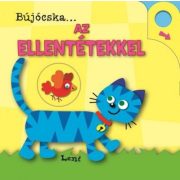 Bújócska...az ellentétekkel