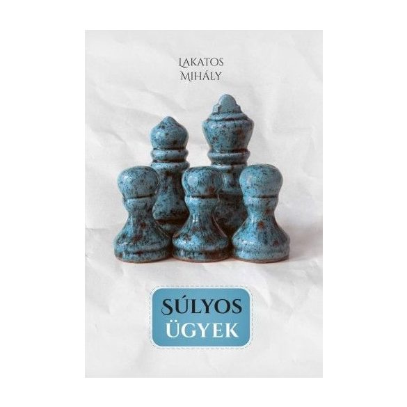 Súlyos ügyek