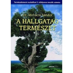 A hallgatag természet