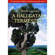 A hallgatag természet