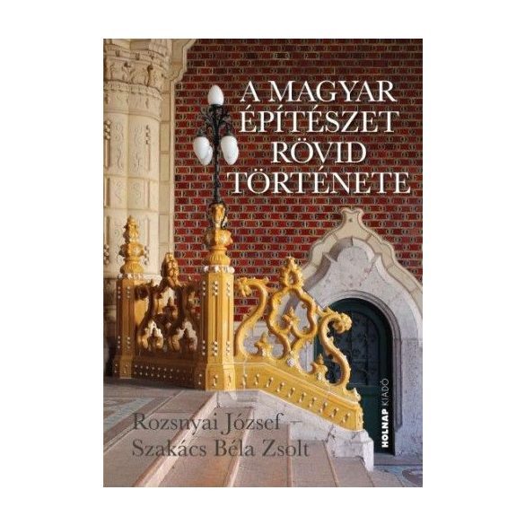 A magyar építészet rövid története