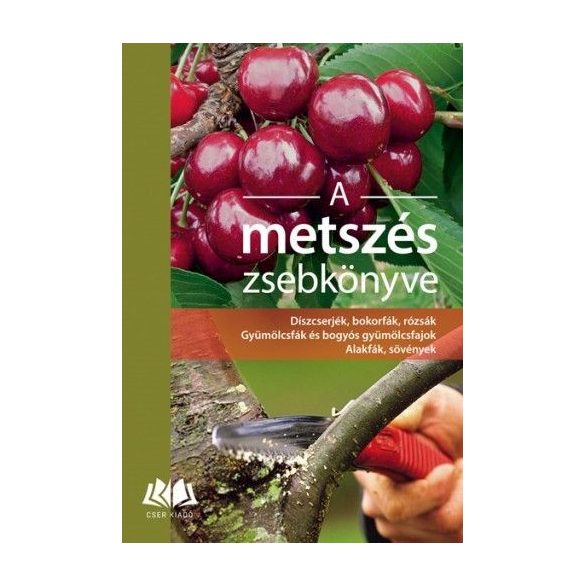 A metszés zsebkönyve