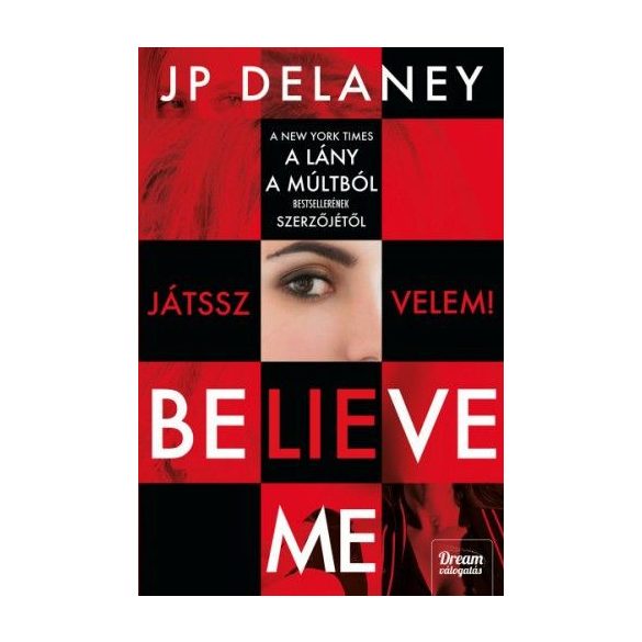 Believe Me - Játssz velem!