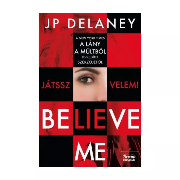 Believe Me - Játssz velem!