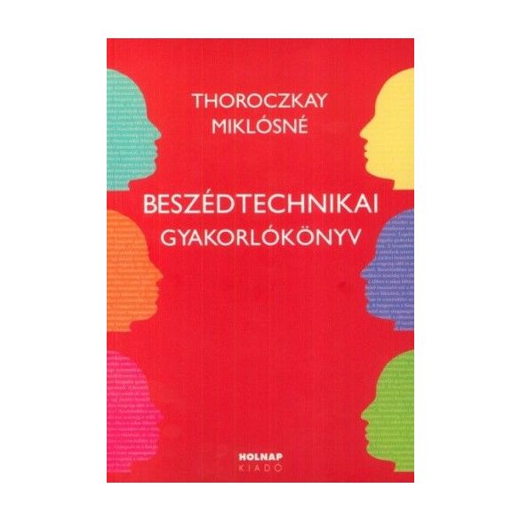 Beszédtechnikai gyakorlókönyv