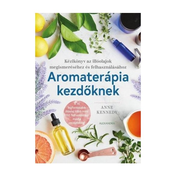 Aromaterápia kezdőknek