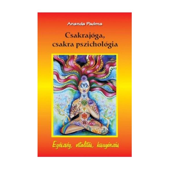 Csakrajóga, csakra pszichológia