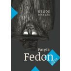 Patyik Fedon élete