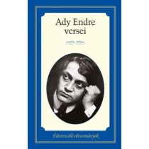 Ady Endre versei - Életreszóló olvasmányok