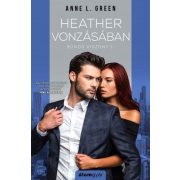 Heather vonzásában - Bűnös viszony 1.