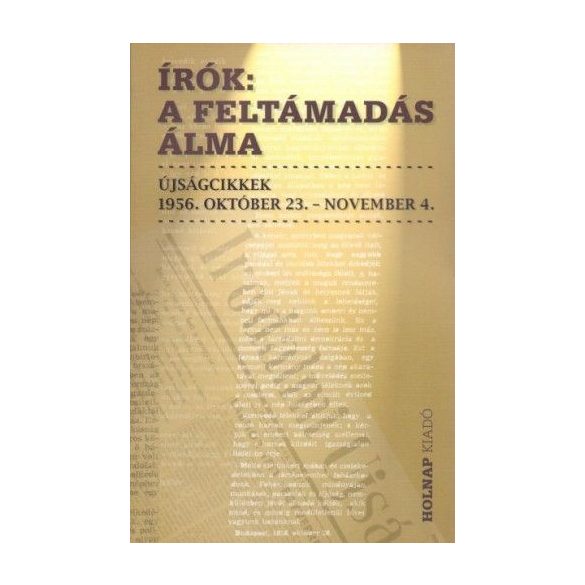 Írók: A feltámadás álma