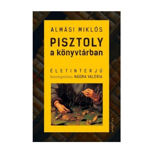 Pisztoly a könyvtárban - Életinterjú