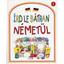 Írd le bátran németül!