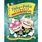 Tatu és Patu észbontó mesekönyve