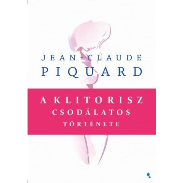 A klitorisz csodálatos története